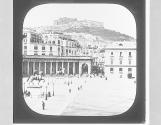 Naples. Piazza del Plebiscito.