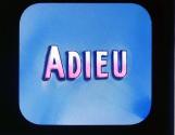 Adieu