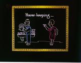 House-keeping