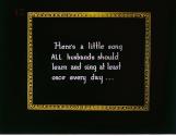 Here's a little song All husbands should learn and sing at least once every day ....