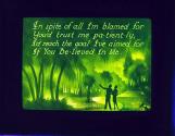 In spite of all I'm blamed for You'd trust me pa-tient-ly, ....