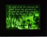 In spite of all I'm blamed for You'd trust me pa-tient-ly, ....