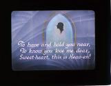 To have and hold you near, To know you love me, dear, ....
