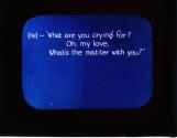 (He)-"What are you cry-ing for? Oh, my love, what's the mat-ter with you?