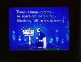Tramp- Tramp- Tramp- he start-ed march-ing- ....