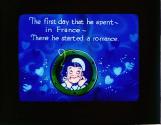 The first day that he spent - in France - there he start-ed a romance.