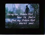 Im-ag-ine Dream Girl how I'd feel- ....