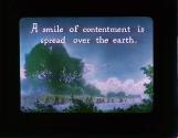 A smile of contentment is spread over the earth.