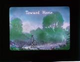 Toward Home.
