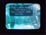 Sing -- your song -- Mis-sour-i, ....