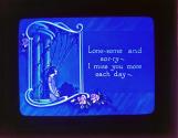 Lone-some and sor-ry--I miss you more each day--