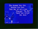She showed him this, showed him that, Then Ma let out a roar, ....