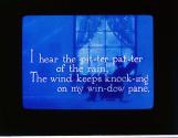 I hear the pit-ter pat-ter of the rain, ....