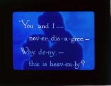 "You and I--nev-er dis-a-gree,--....