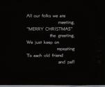All our folks we are meeting, Merry Christmas the greeting, ....