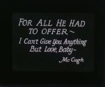 For All He Had To Offer-I Can't Give You Anything But Love, Baby- McCugh