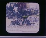 The center picture shows French soldiers encamped in street before giving battle to bandits;....