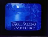 Roll Along Missouri