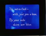 I'm sat-is-fied--with just you a-lone, ....