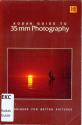 Kodak Guide to 35mm Photography