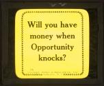 When Opportunity Knocks