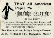J. B. Sutcliffe advertisement for Holyoke Gelatine Paper