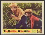 The Gambler Wore a Gun