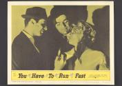 You Have to Run Fast