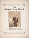 [Sheet music for Eugene S. Bonell's song The Boston Step March]