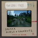 [Girls carrying coconuts, Samoa (travel slide)]