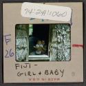 [Woman and baby, Fiji (travel slide)]