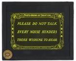 Please Do Not Talk - Every Noise Hinders Those Wishing to Hear