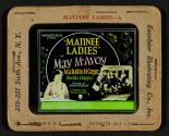 Matinee Ladies