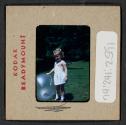 [Mimi Muray with a ball (travel slide)]