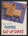 Animal Cut-Up Cakes (Baker's, booklet)