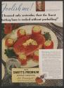 Foolish me! I learned only yesterday that the finest tasting ham is cooked without parboiling! (Swift & Company, tear sheet)