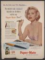 Zsa Zsa Gabor says "C'est Magnifique... No more ink-stained hands or clothes with my Paper-Mate Pen!" (Paper-Mate, tear sheet from Life)
