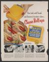 New trick with "franks" and America's handiest slices... Cheese Roll-ups (Kraft, tear sheet from Ladies' Home Journal)