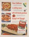 From California a cooking sauce with rich tomato goodness through and through (Hunt's, press proof)