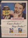 In this new Ultra Vacuum glass jar, your coffee Comes Fresher! Stays Fresher! (Duraglas, tear sheet)