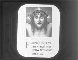 The First Word. Father! Forgive them.